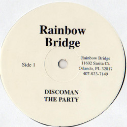 Rainbow Bridge - Discoman The Party / New Ghetto Exosphere / Zones 2 (Vinyl Promo)