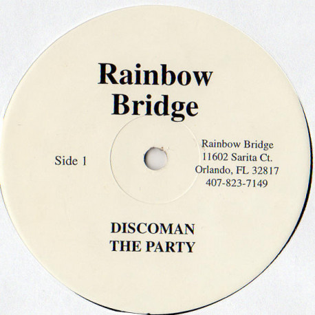 Rainbow Bridge - Discoman The Party / New Ghetto Exosphere / Zones 2 (Vinyl Promo)