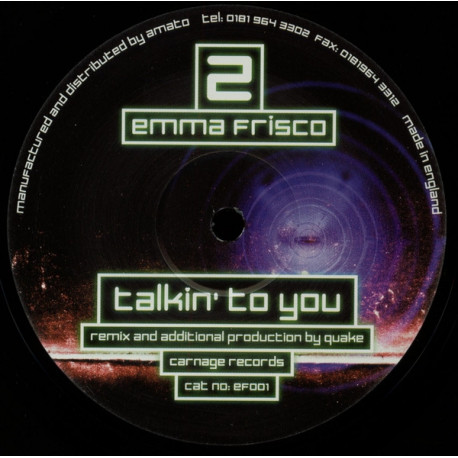 Emma Frisco - Talkin To You (Quake Remix / Original)