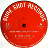 Deep Freeze Productions - Feelin Good / Feelin Dub