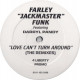 Farley Jackmaster Funk Feat Daryl Pandy - Love Cant Turn Around (Jules & Skins Remix / 2 Rhythm Masters Remixes) Vinyl Promo