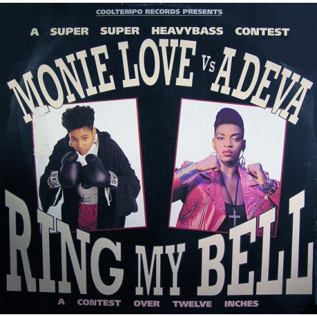 Monie Love & Adeva - Ring My Bell (Touchdown Mix / Upper Cut Mix / L Plate Mix)