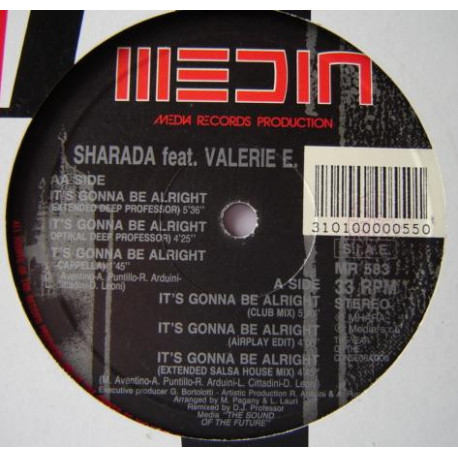 Sharada Feat Valerie E - Its Gonna Be Alright (6 Mixes)
