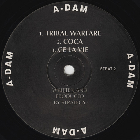 A-Dam – Tribal Warfare / Coca / Ce La Vie (Vinyl Promo)