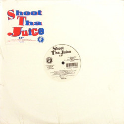 Shoot Tha Juice - Dancin / The M.S Groove / Bugged Out Booty / Huh I Gotta