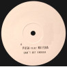 Push Feat Maisha - Cant Get Enough (4 Mixes) Vinyl Promo
