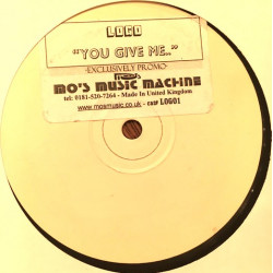 Logo - You Give Me (Vocal Mix / Vocal Dub / Underground Dub) Vinyl Promo