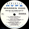 Warren Rigg - Who Are You Gonna Run To (2 Ralphi Rosario Mixes / Original Mix / DJ Sneak Dub / DJ Attack House Mix)