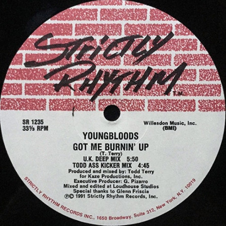 Youngbloods - Got Me Burnin Up (UK Deep Mix / Todd Ass Kicker Mix / Urban Dance Mix / Street Edit)