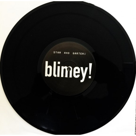 Star & Garter - Blimey (One Sided 10" Vinyl Promo)