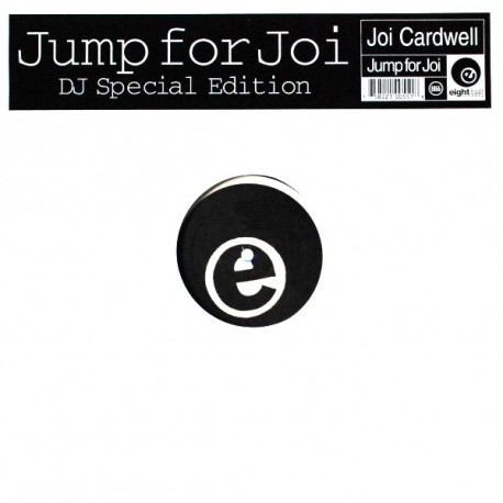 Joi Cardwell - Jump For Joi (Classic Vocal Mix / Spike Hard Dub)
