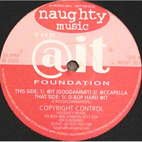 The @it - Foundation (Goddammit / Acappella / D Bop Hard) Vinyl Promo