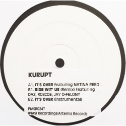 Kurupt - Its Over (Feat Natina Reed / Instrumental) / Ride Wit Us ( Remix) Vinyl Promo