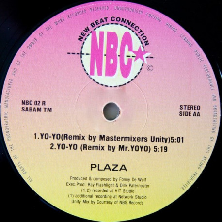 Plaza - Yo Yo (Mastermixers Unity Mix / Yo Yo Remix / Dance Version / Dutch 45)