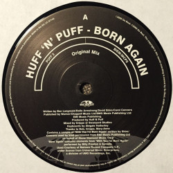 Huff N Puff - Born Again (Original / Dub) Vinyl Promo