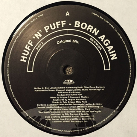 Huff N Puff - Born Again (Original / Dub) Vinyl Promo