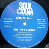 Dium Inc - So Precious (Original Mix / Strung Out On Strings / Deep Dub)