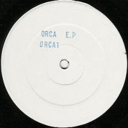 Orca - Orca EP (Get On One / Touch Me / Splash / Tribal Rush) Vinyl Promo