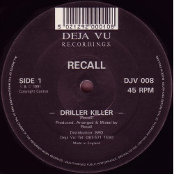 Recall - Driller Killer / What Power Do You Bring (Part II)