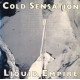 Cold Sensation - Liquid Empire (Original / Silent Mix) / Trash In Heaven