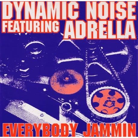 Dynamic Noise Feat Adrella - Everybody Jammin (Euro Mix / Outfunky Dance Mix / Visnadi Mix / Soul Illusion Mix)
