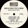 Rez E-Rekt'ed 2 Rein - 14 Track Promo LP Feat Juice / B.L.A.M / Kawz / Angie B / Lisa Stone / P.R.E.Y
