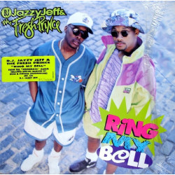 DJ Jazzy Jeff & Fresh Prince - Ring My Bell (Mr Lee Mix / Hula & Fingers Mix / Street Mix / Instravibe / Street Inst) SEALED