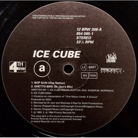 Ice Cube - Bop Gun (One Nation) / Ghetto Bird (Dr Jams Mix / Madness 4 Real Version) / Down For Whatever
