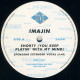 Imajin - Shorty (You Keep Playin With My Mind) Spensane Extended Vocal / Dub / Beats (Vinyl Promo)