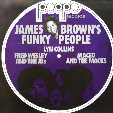 James Browns Funky People - 12 Track LP Feat JBs / Lyn Collins / Fred Wesley / Maceo & The Macks