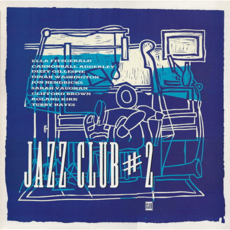 Jazz Club - Vol 2 (10 Track LP) Cannonball / Dinah / Dizzy / Ella / Sarah Vaughan / Tubby Hayes / Clifford Brown / Roland Kirk