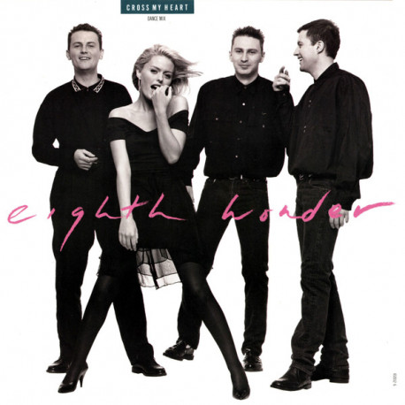 Eighth Wonder - Cross My Heart (Dance Mix / PWL Mix) / Let Me In