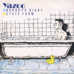 Yazoo - Nobodys Diary (Extended Version) / State Farm (Extended Version)