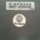 D Menace - Deep Menace (Spank) Joey Negro Remix / Original / Dub  (12" Vinyl Promo)