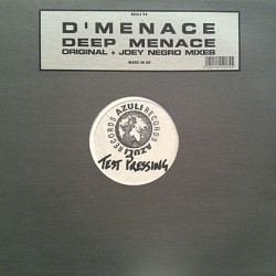 D Menace - Deep Menace (Spank) Joey Negro Remix / Original / Dub  (12" Vinyl Promo)