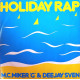 MC Miker G & Deejay Sven - Holday Rap (Extended / Acappella / Instrumental) / Whimsical Touch