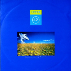 Level 42 - Heaven In My Hands (Extended / 7" Version) / Gresham Blues