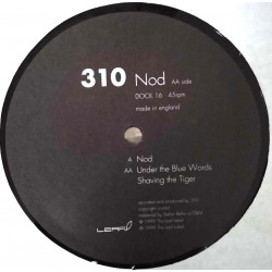 310 - Nod / Under The Blue Words / Shaving The Tiger