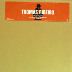 Thomas Ribeiro - My Love Ain The Kind (Original / Breakdown Mix) / Come To Papa