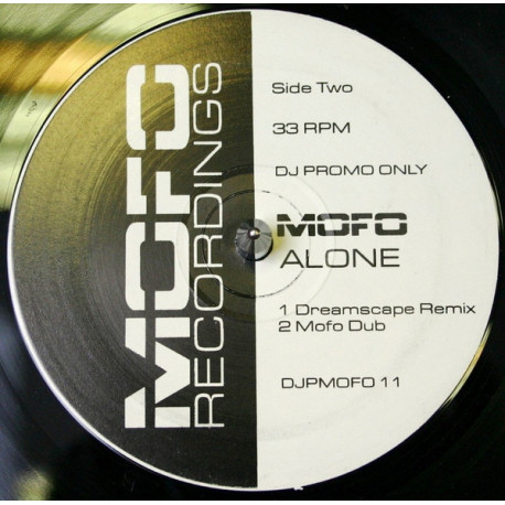 Mofo - Alone (Club Mix / Dreamscape Remix / Mofo Dub / Lockout Dub) Vinyl Promo