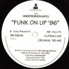 Undergraduates - Funk On Up (96 Remix / Nutbag Mix / Original 93 Mix)