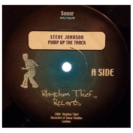 Steve Johnson - Pump Up The Track / Open Wide