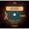 Steve Johnson - Pump Up The Track / Open Wide