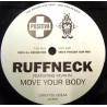 Ruffneck - Move Your Body (10 Inch Vinyl Promo) Tees Ill House Mix / Tees Frozen Sun Mix