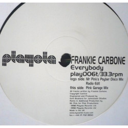 Frankie Carbone - Everybody (Mr Pink & Psyber Disco Mic / Radio Edit / Pink Garage Mix) Vinyl Promo