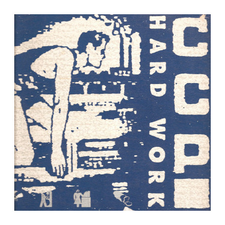 CCP - Hard Work (Workhouse Mix / Clivilles & Cole New York City Mix)