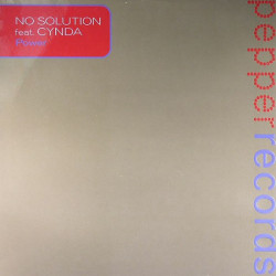 No Solution Feat Cynda - Power (Ashley Beedle Club Mix / Banana Republic Club Vocal / Big Mix)