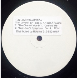 Ten Lovers America - I Got A Feeling / The Chance / Come To Me / Ten Lovers Symphony Cat (Vinyl Promo)