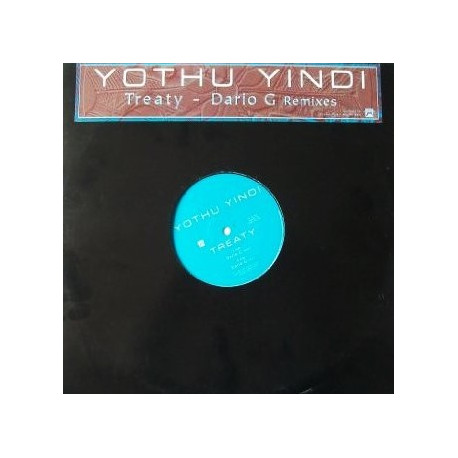 Yothu Yindi - Treaty (Dario G Vocal Mix / Dario G Instrumetal) Vinyl Promo