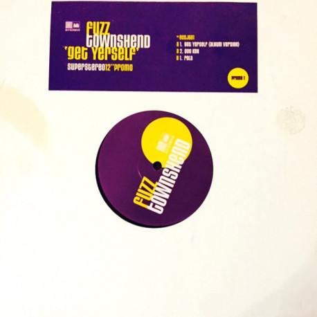 Fuzzy Townsend - Get Yerself / Ooh Keh / Rola